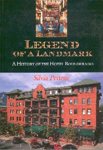 Beispielbild fr Legend of a Landmark: A History of the Hotel Boulderado zum Verkauf von HPB Inc.