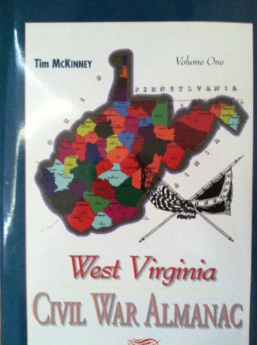 Imagen de archivo de West Virginia Civil War Almanac a la venta por Amazing Books Pittsburgh