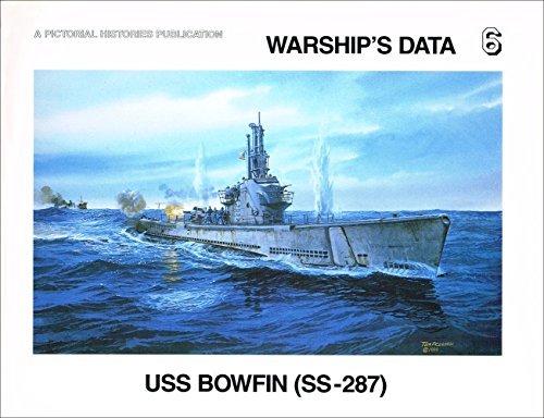 9781575100494: Title: USS Bowfin SS287 Warships Data 6