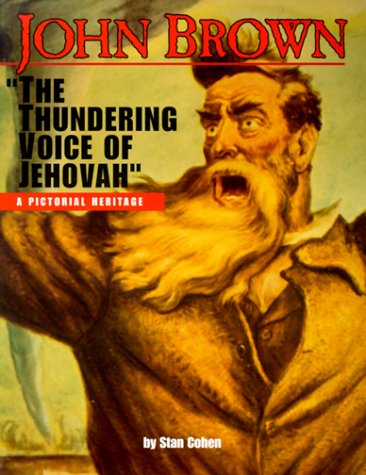 9781575100555: John Brown: "The Thundering Voice of Jehovah"