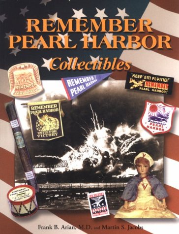 Remember Pearl Harbor Collectibles