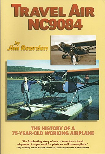 9781575101057: Travel Air Nc9084: The History of a 75-year-old Working Airplane
