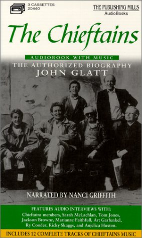 The Chieftains: The Authorized Biography (9781575110332) by Glatt, John