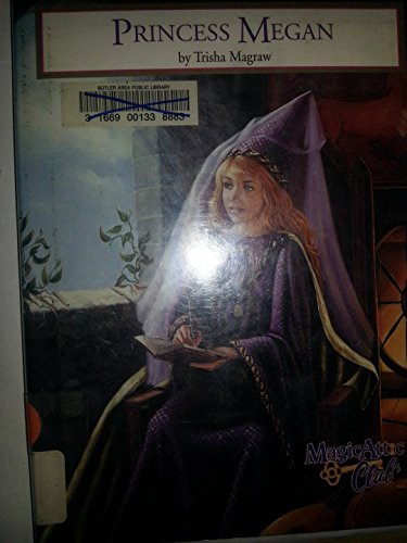 Beispielbild fr Princess Megan (Magic Attic Club) zum Verkauf von Wonder Book