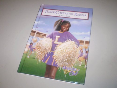 Stock image for 3 Cheers for Keisha for sale by Better World Books