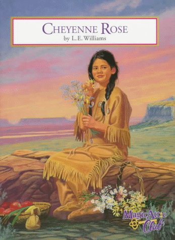 Stock image for Cheyenne Rose for sale by Better World Books