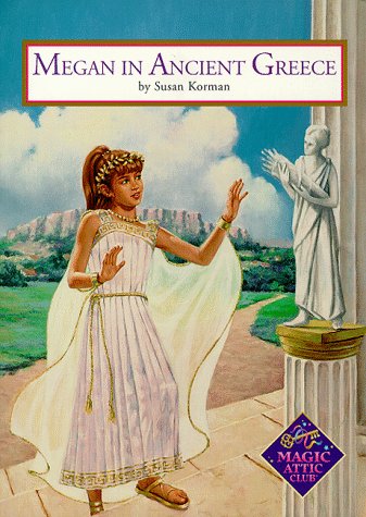 Imagen de archivo de Megan In Ancient Greece Pb (Magic Attic Club) a la venta por Front Cover Books