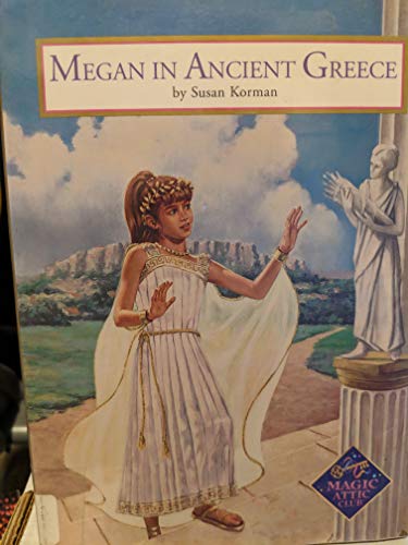 9781575131436: Megan in Ancient Greece (Megan's Adventures Series)