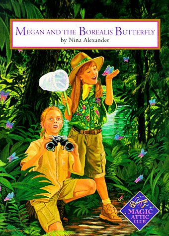 Stock image for Megan & the Borealis Butterfly for sale by ThriftBooks-Dallas