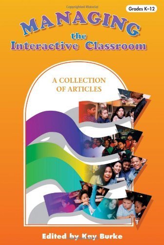 Stock image for Managing the Interactive Classroom: A Collection of Articles for sale by Wonder Book