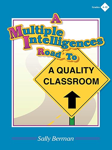 Stock image for A Multiple Intelligences Road to a Quality Classroom for sale by Chiron Media
