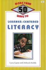 Stock image for More Than 50 Ways to Learner-Centered Literacy for sale by HPB-Diamond