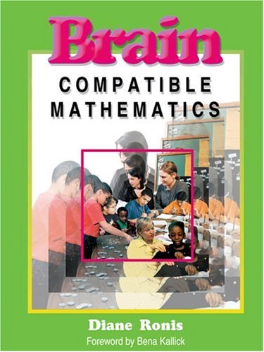 Stock image for Brain-Compatible Mathematics for sale by Better World Books: West