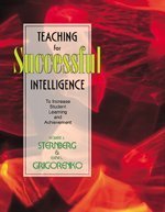 Beispielbild fr Teaching for Successful Intelligence: To Increase Student Learning and Achievement zum Verkauf von HPB-Red