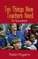 Beispielbild fr Ten Things New Teachers Need to Succeed zum Verkauf von Wonder Book