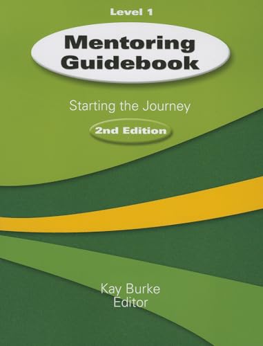 Stock image for Mentoring Guidebook Level 1: Starting the Journey for sale by ThriftBooks-Atlanta