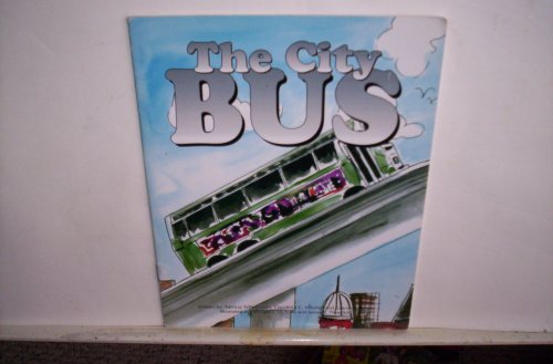 Stock image for The City Bus for sale by Wonder Book