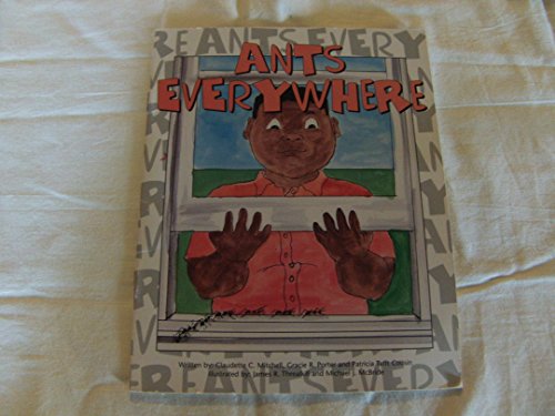 Beispielbild fr Ants Everywhere (Visions: African-American Experiences, Volume 31: Young Readers Series) zum Verkauf von Wonder Book