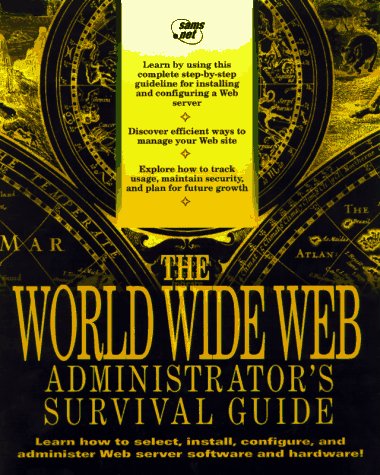 Stock image for Web Site Administrator's Survival Guide for sale by Wonder Book