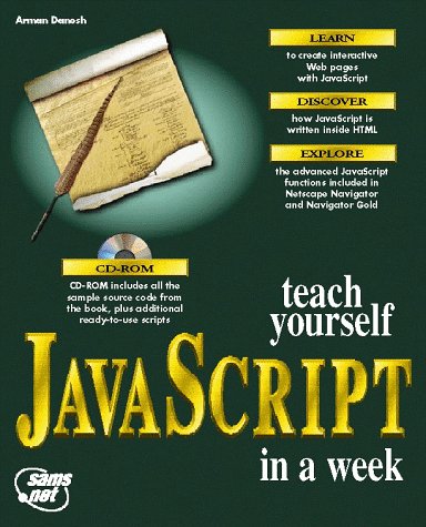 Teach Yourself Javascript in a Week (9781575210735) by Arman Danesh