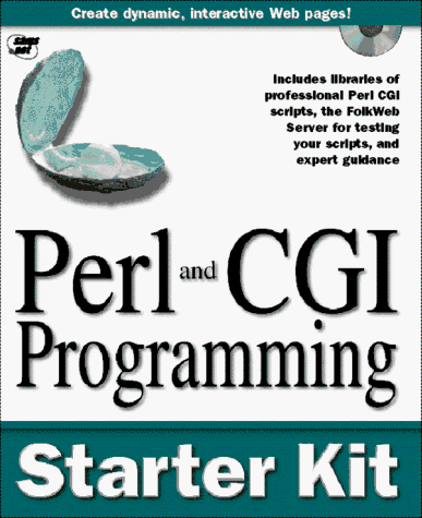 Perl and Cgi Programming Starter Kit (9781575210780) by Unknown Author