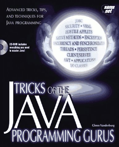 Beispielbild fr Tricks of the Java Programming Gurus, w. CD-ROM zum Verkauf von medimops