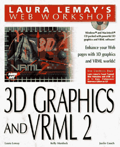 9781575211435: Laura Lemay's Web Workshop: 3D Graphics & Vrml 2.0