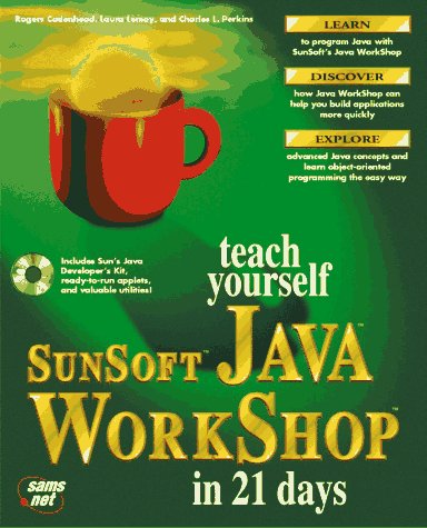 Imagen de archivo de Teach Yourself Sunsoft Java Workshop in 21 Days (Teach Yourself Series) a la venta por HPB-Red