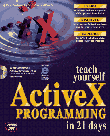 Stock image for Teach Yourself Activex Programming in 21 Days (Teach Yourself Series) for sale by SecondSale