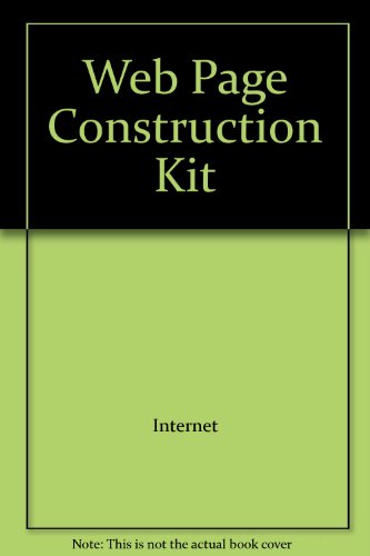 Web Page Construction Kit (9781575211725) by Internet; Simon & Schuster