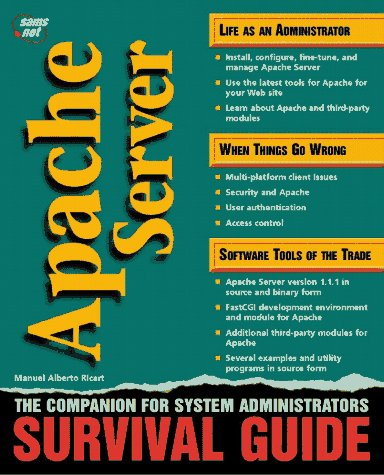 Imagen de archivo de Apache Server Survival Guide a la venta por St Vincent de Paul of Lane County