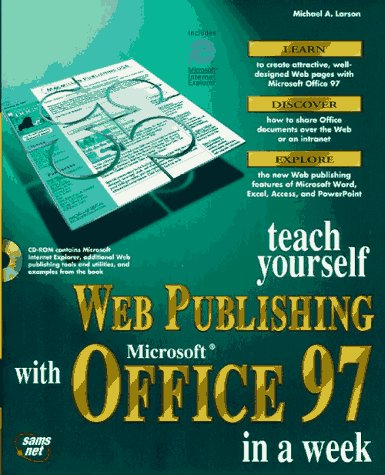 9781575212326: Sams Teach Yourself Web Publishing with Microsoft Office 97 in a Week