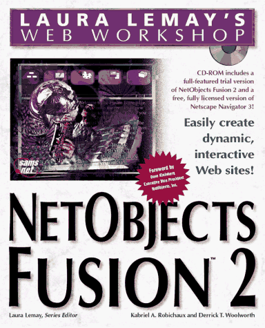 Beispielbild fr Laura Lemay's Web Workshop: Netobjects Fusion 2 zum Verkauf von Ergodebooks