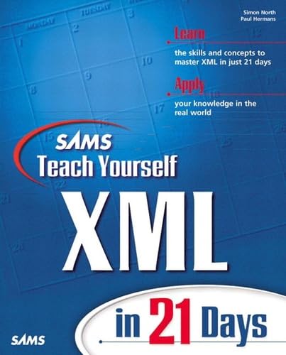 9781575213965: Sams Teach Yourself Xml In 21 Days