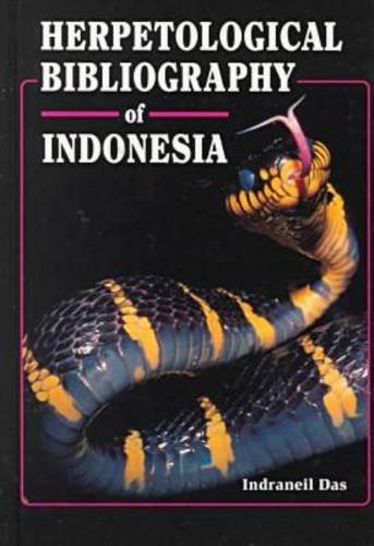 Stock image for Herpetological Bibliography of Indonesia for sale by GF Books, Inc.