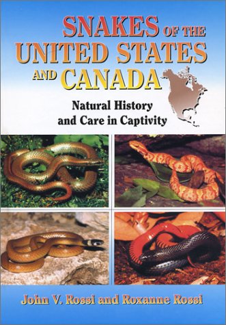 Stock image for Snakes of the United States and Canada: Natural History and Care in Captivity for sale by HPB-Blue