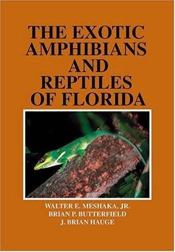 9781575240428: The Exotic Amphibians and Reptiles of Florida