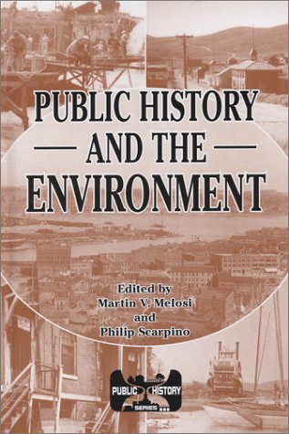 Imagen de archivo de Public History and the Environment a la venta por Better World Books
