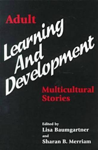 Stock image for Adult Learning and Development: Multicultural Stories for sale by Books of the Smoky Mountains