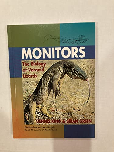 Monitors: The Biology of Varanid Lizards (9781575241128) by King, Dennis; Green, Brian