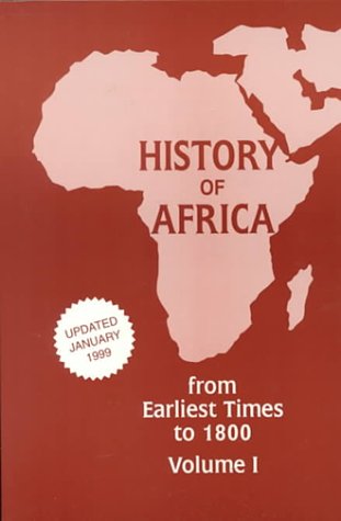 Stock image for History of Africa: From Earliest Times to 1800 for sale by Powell's Bookstores Chicago, ABAA