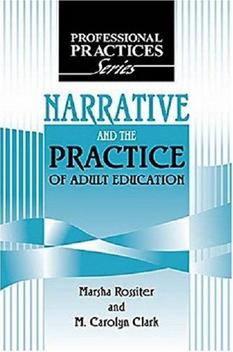 Narrative and the Practice of Adult Education