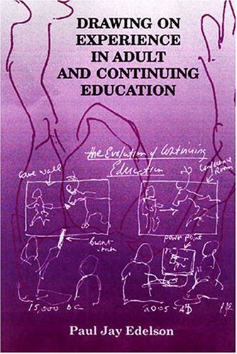 Drawing on Experience in Adult and Continuing Education