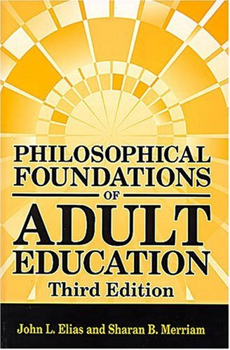 Imagen de archivo de Philosophical Foundations of Adult Education a la venta por Big River Books