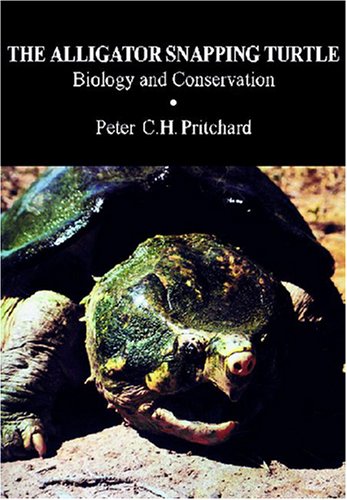 The Alligator Snapping Turtle: Biology and Conservation (9781575242750) by Peter C.H. Pritchard