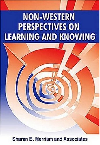 Stock image for Non-Western Perspectives On Learning and Knowing: Perspectives from Around the World for sale by HPB-Red