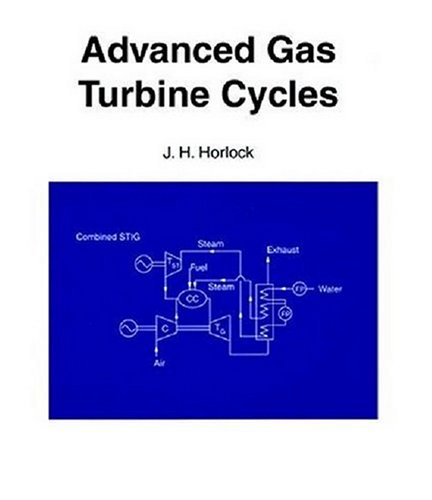 Stock image for Advanced Gas Turbine Cycles for sale by Powell's Bookstores Chicago, ABAA