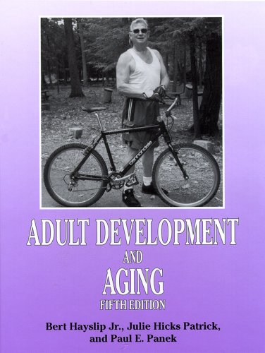 Imagen de archivo de Adult Development and Aging, 5th Ed. a la venta por Books of the Smoky Mountains