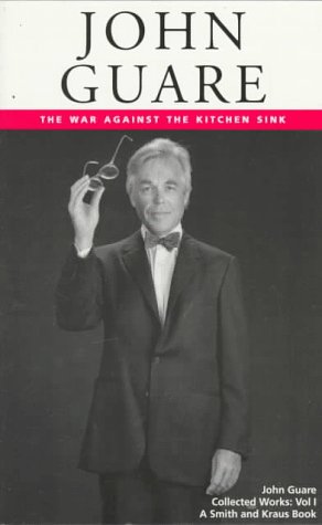 Imagen de archivo de John Guare, Vol. 1: The War Against the Kitchen Sink (Contemporary American Playwrights) a la venta por HPB-Emerald