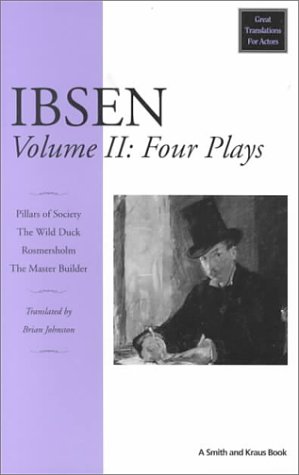 Beispielbild fr Ibsen: Four Major Plays, Vol. II zum Verkauf von Ergodebooks